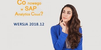 Read more about the article SAP Analytics Cloud – WERSJA 2018.12